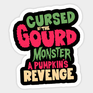 Pumpkin's Grudge - Unleash 80s Horror Vibes this Halloween! Sticker